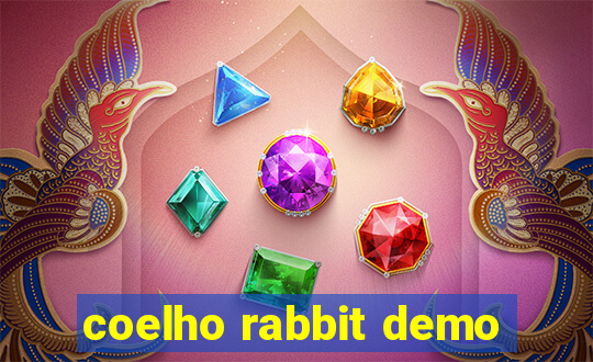 coelho rabbit demo